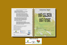 Cargar imagen en el visor de la galería, Book (International Version) - Our Children. Our Future - Empowerment Journal   Plant seeds of hope and empowering our future
