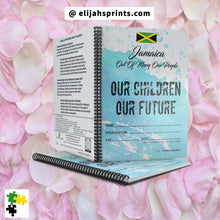 Carregar imagem no visualizador da galeria, Book - Our Children. Our Future - Empowerment Journal   Plant seeds of hope and empowering our future
