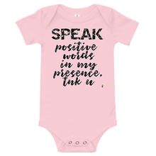 Carregar imagem no visualizador da galeria, Baby&#39;s Short Sleeve Bodysuit - Speak Positive Words In My Presence, tnk u   Item # BSSBspw
