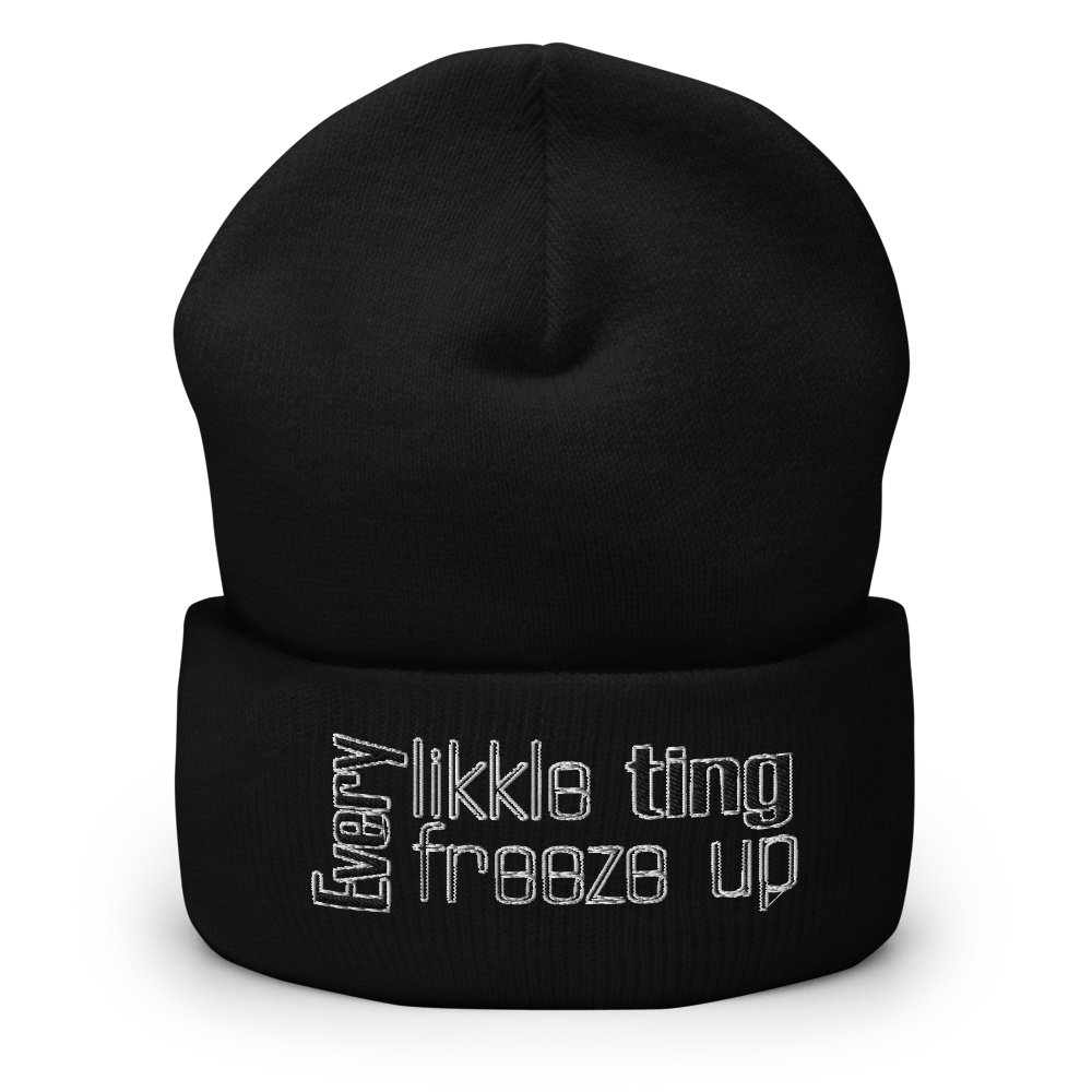 Cuffed Beanie Hat - Every Likkle Ting Freeze Up  Item # CBHelt