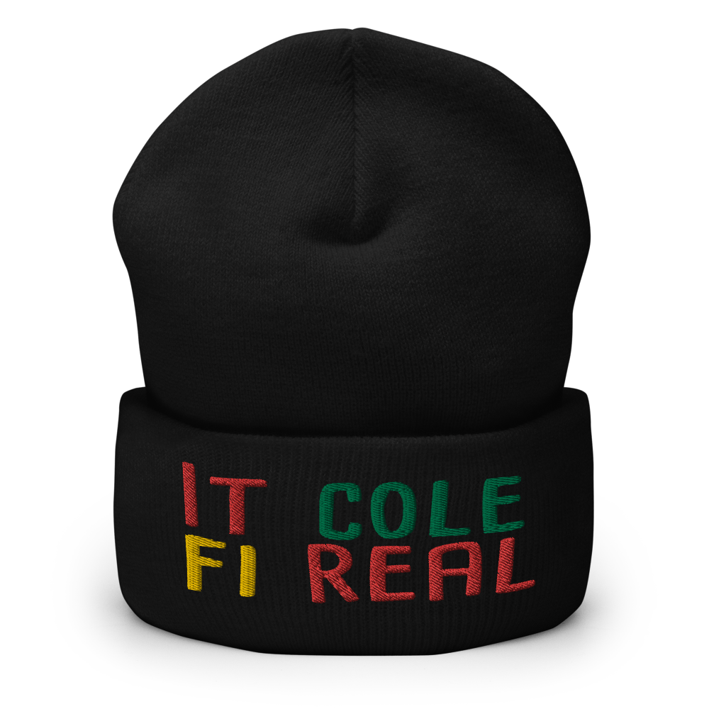 Cuffed Beanie Hat - It Cole Fi Real  Item # CBHcfr