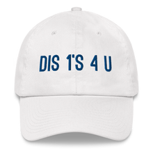 Cargar imagen en el visor de la galería, Embroidered Baseball Cap - Dis 1&#39;s 4 U    Item# CLPd1
