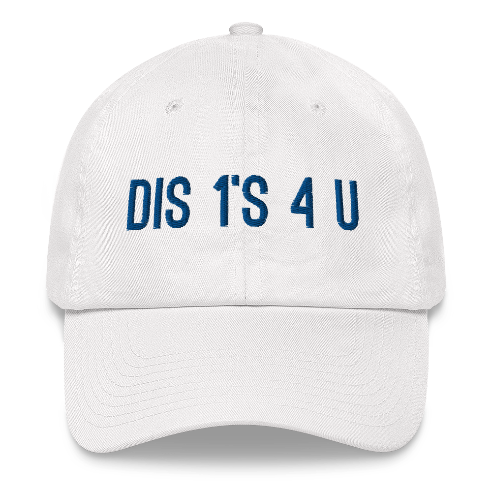 Embroidered Baseball Cap - Dis 1's 4 U    Item# CLPd1