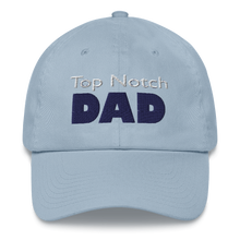 Load image into Gallery viewer, Embroidered Baseball Cap -  Top Notch Dad   Item# CLPtnd
