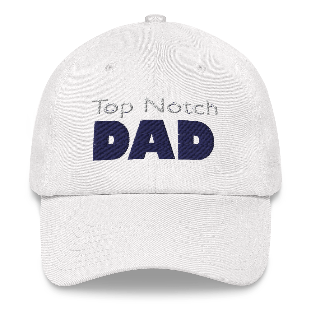 Embroidered Baseball Cap -  Top Notch Dad   Item# CLPtnd