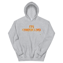 Load image into Gallery viewer, Adult Unisex Sweatshirts and Hoodies - It&#39;s  Complicated   Item#  AUHitco  /AUSWitco
