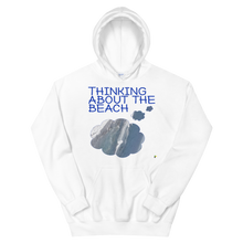 画像をギャラリービューアに読み込む, Adult Unisex Sweatshirts and Hoodies - Thinking About The Beach   Item#  AUHtatb/AUSWtatb
