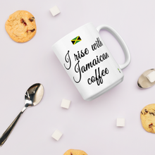Load image into Gallery viewer, Mug - I Rise With Jamaican Coffee  Item#  MUGirja
