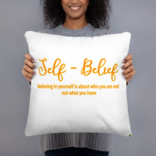 Load image into Gallery viewer, Pillow - Believing In Yourself...       Item#  TPbiy

