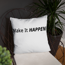 画像をギャラリービューアに読み込む, Pillow - Make It Happen       Item#  TPmaih
