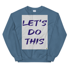 Load image into Gallery viewer, Adult Unisex Sweatshirts and Hoodies - Let&#39;s Do This   Item#  AUHldt /AUSWldt
