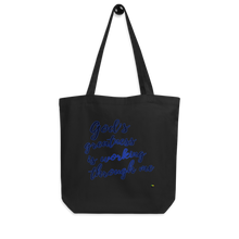 Load image into Gallery viewer, Tote Bag - God&#39;s Greatness Is Working Through Me             Item#  TBgg
