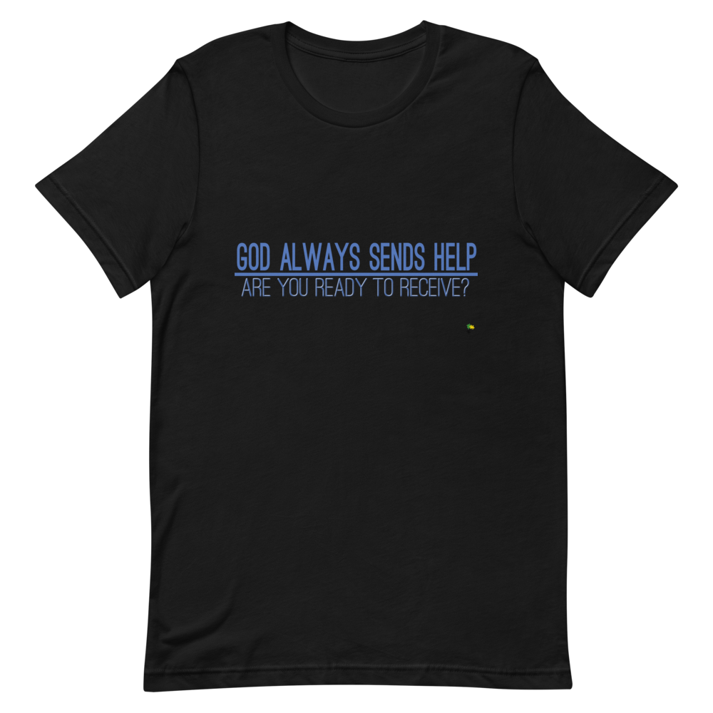 Adult Unisex T-Shirt - God Always Sends Help      Item # AUSSgash
